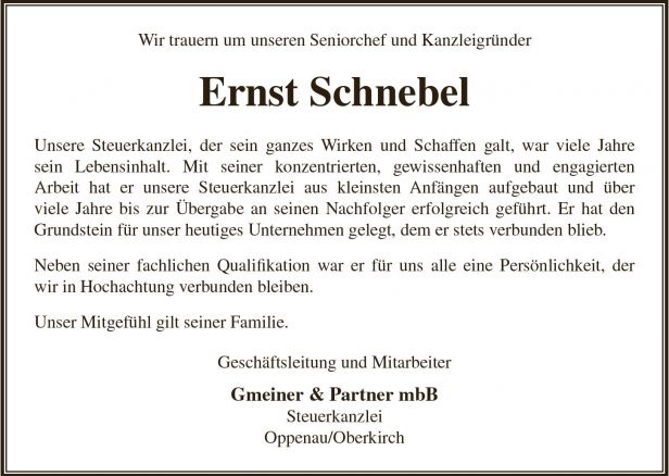 Wir trauern um Seniorchef und Kanzleigründer Ernst Schnebel